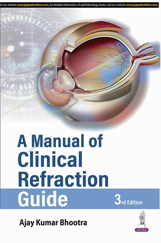 A Manual of Clinical Refraction Guide